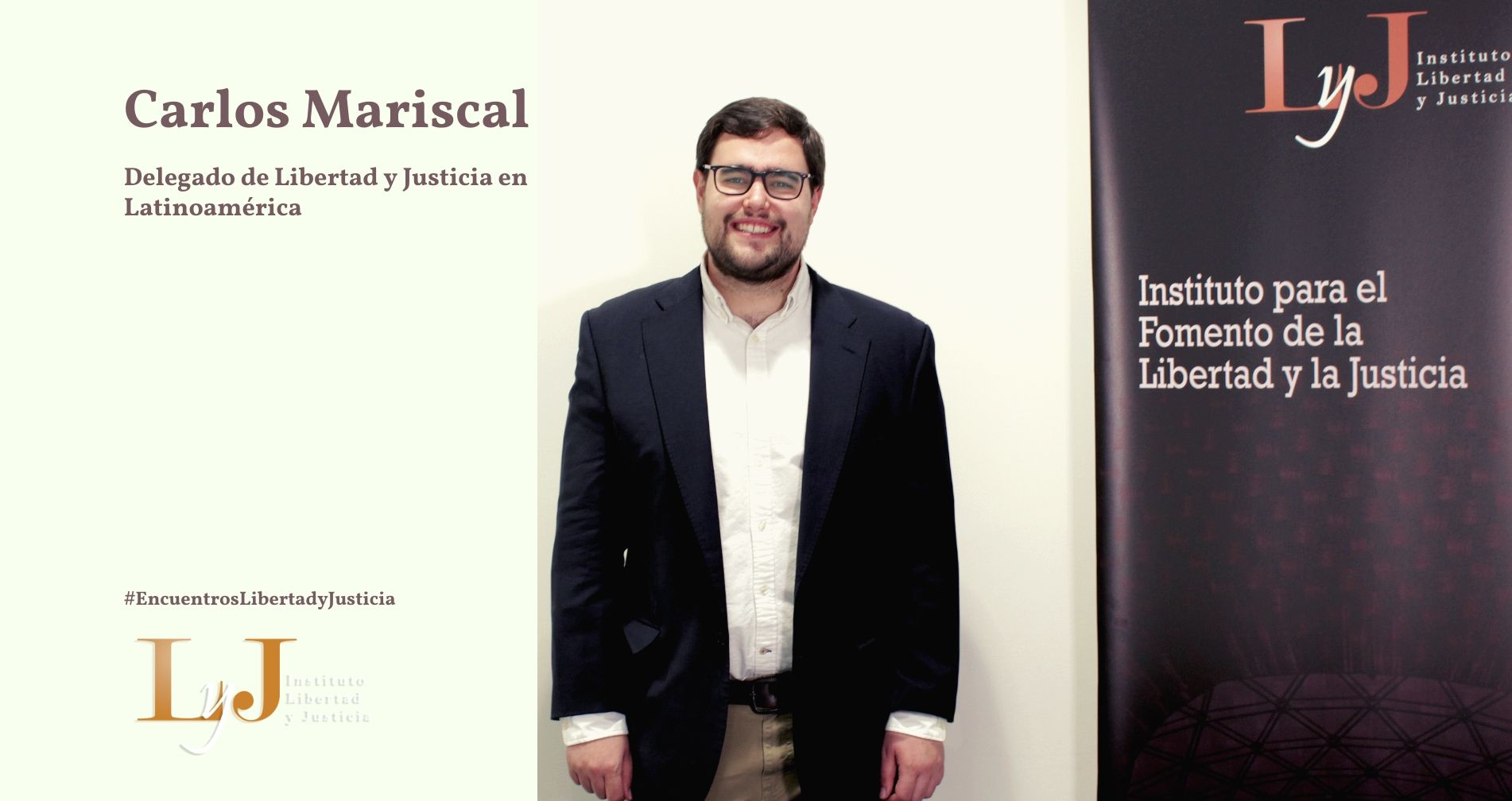 Entrevista a Carlos Mariscal, Delegado de LyJ en Latinoamérica